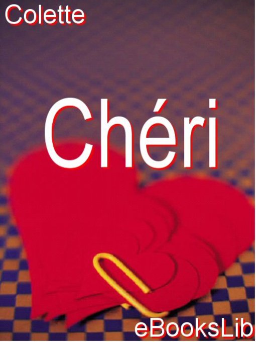 Title details for Chéri by Colette - Available